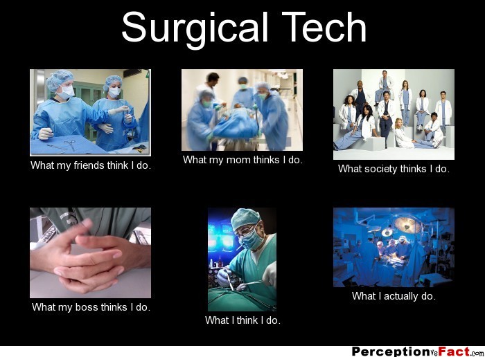 Surgical Technologist Funny Quotes.