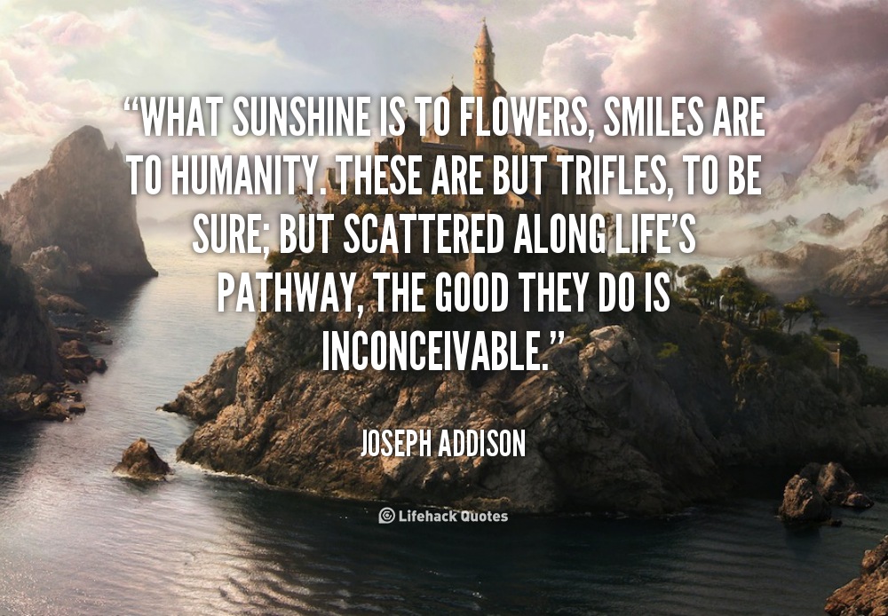 Quotes About Sunshine And Smiles. QuotesGram