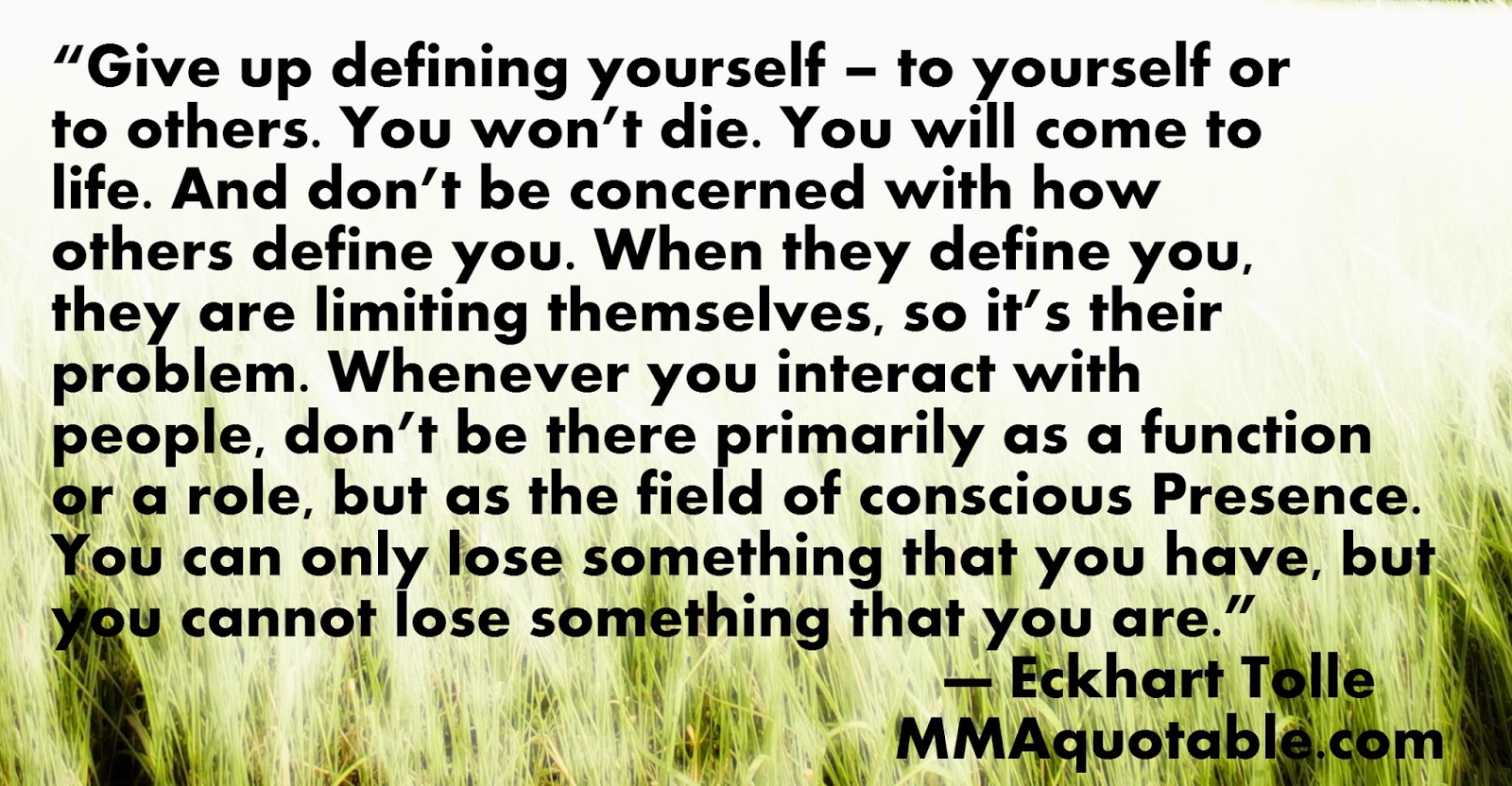 Defining Yourself Eckhart Tolle Quotes. QuotesGram