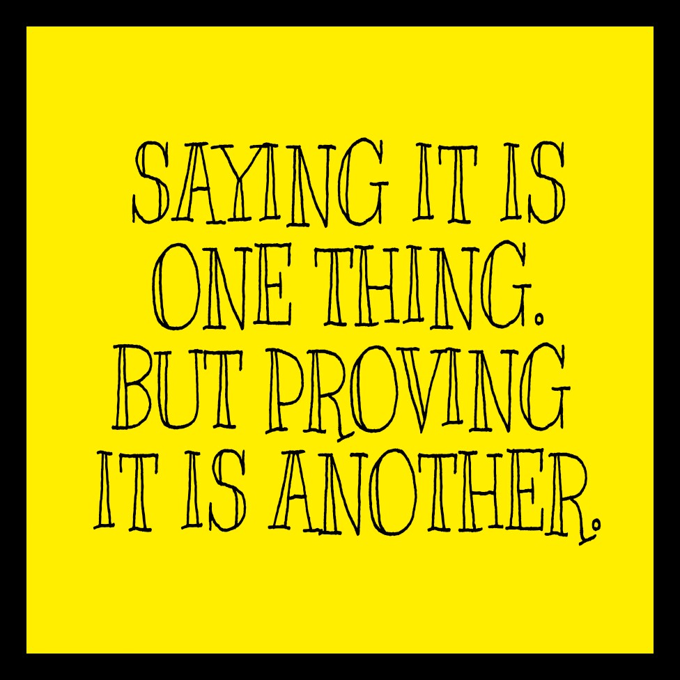 Prove It Quotes. QuotesGram