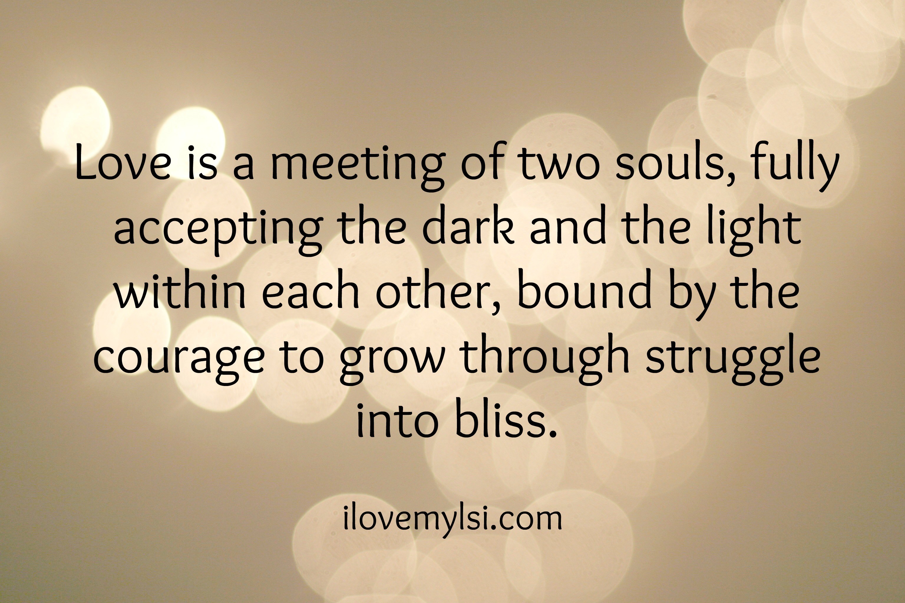 171616537 love is meeting of two souls fully accepting the dark fate quote