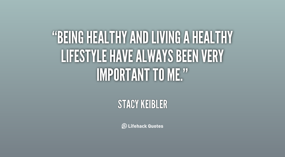 Healthy Lifestyle Quotes. QuotesGram