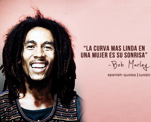 Bob Marley Quotes In Spanish. QuotesGram