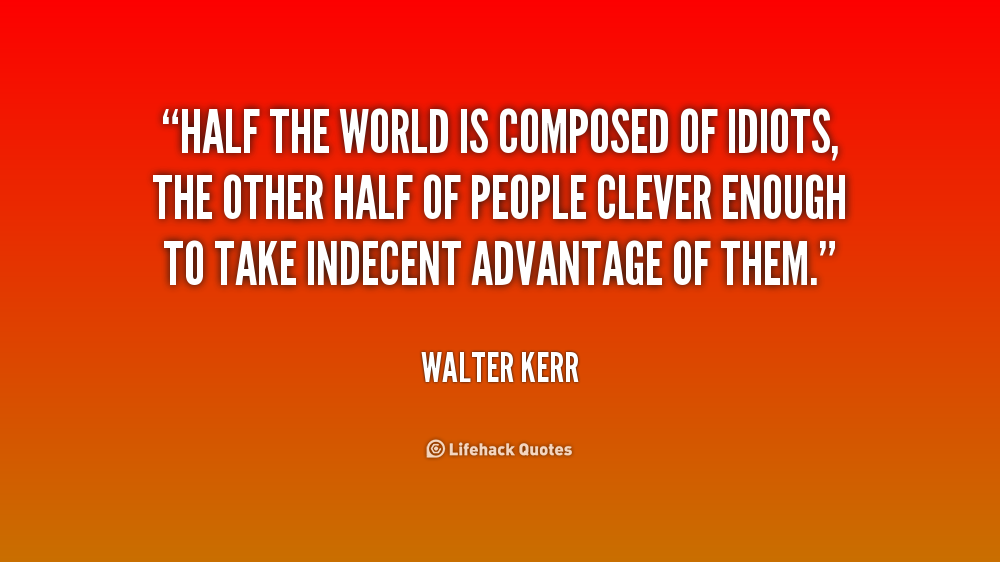 Image Result For Idiots Inspirational Quotes Image Result For Idiots Inspirational Quotes