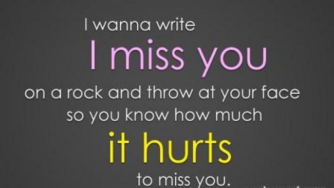 Miss quotes pics with you i 32 'I