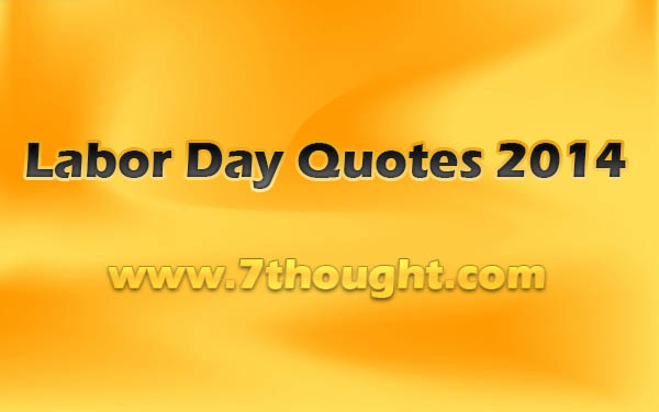 Labor Day Quotes Inspirational. QuotesGram