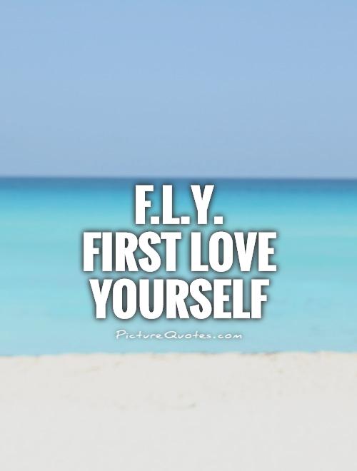 Quotes About Loving Yourself First Quotesgram Quotes About Loving Yourself First Quotesgram