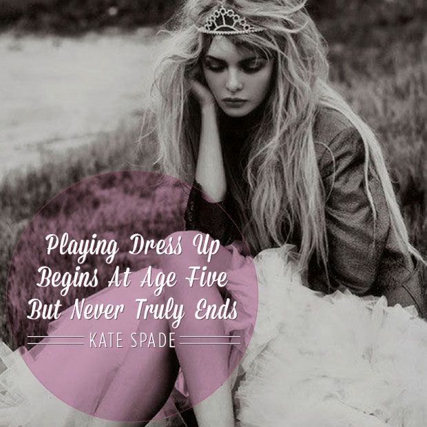 Playing Dress Up Quotes. QuotesGram