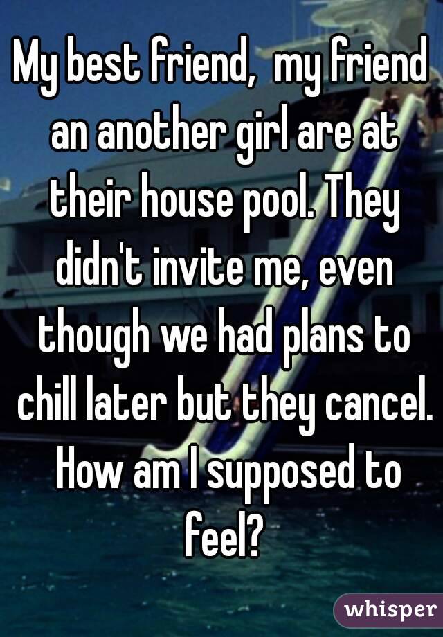 Friend Cancelled Plans Quotes. QuotesGram