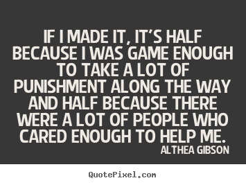 Made It Quotes Quotesgram Made It Quotes Quotesgram