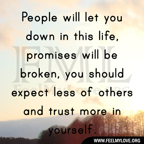 Quotes About People Letting You Down. Quotesgram