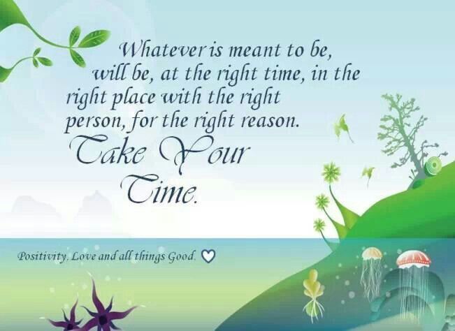Take Your Time Quotes. QuotesGram