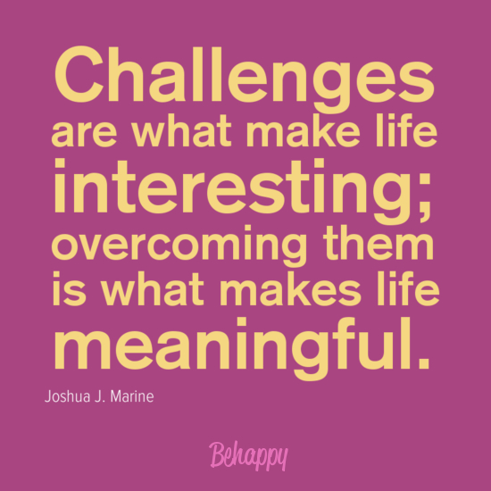Quotes About Overcoming Lifes Challenges. QuotesGram