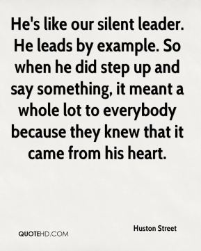 Silent Leader Quotes. QuotesGram