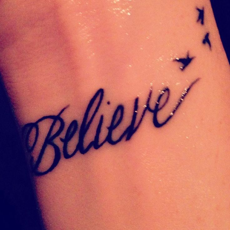 Believe tattoo design I made  getting this done in a few months  Believe  tattoos Wrist tattoos words Small wrist tattoos