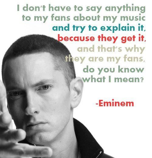 Eminem Fans Quotes. QuotesGram