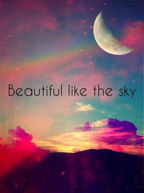 Beautiful Skies Quotes Quotesgram