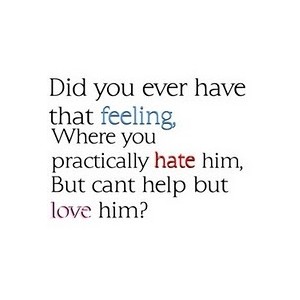 Hate That I Love You Quotes Quotesgram