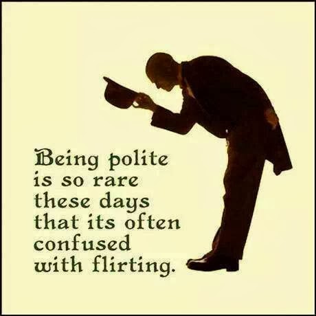 Inspirational Quotes On Being Polite. QuotesGram