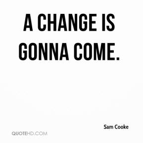 Sam Cooke Quotes. QuotesGram