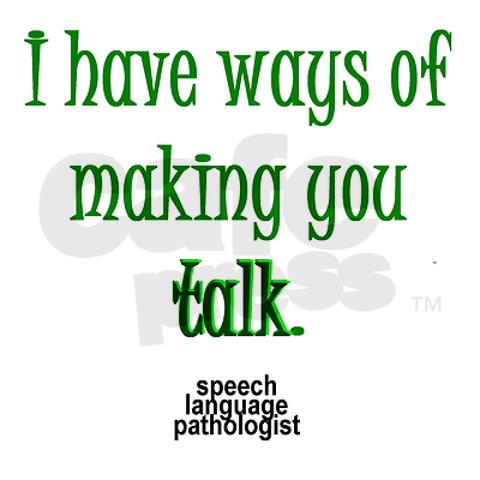Speech Language Pathology Funny Quotes. QuotesGram