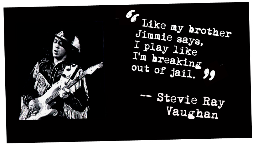 Stevie Ray Vaughan Quotes. QuotesGram