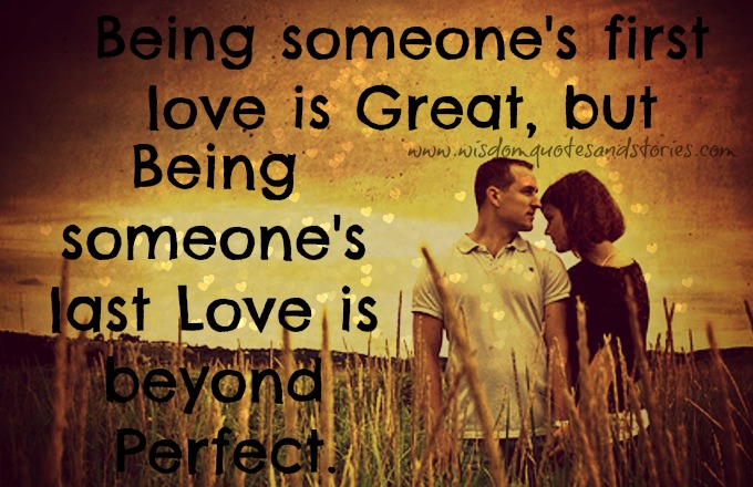 Being Someones Last Love Quotes. QuotesGram