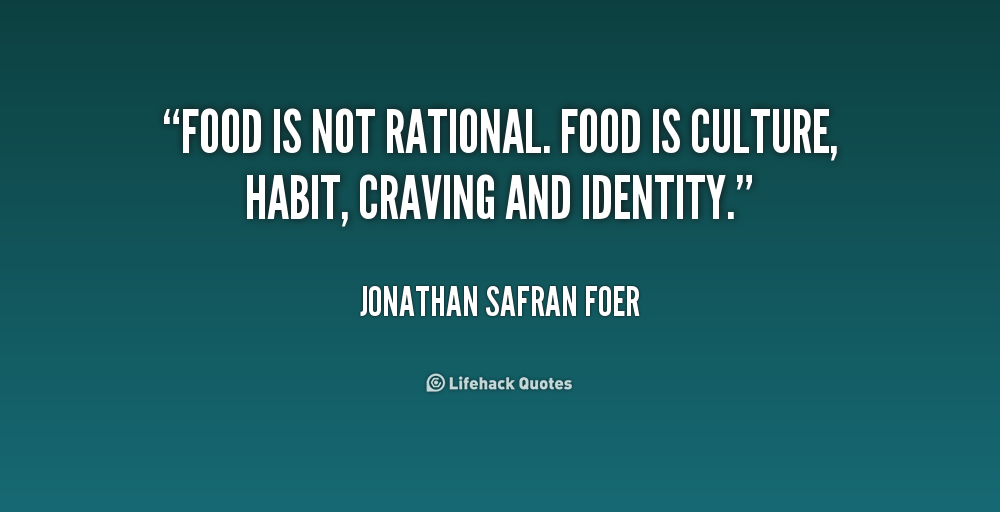 Quotes About Food And Culture. QuotesGram
