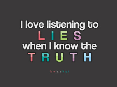 Lie quotes or truth 40 Honesty