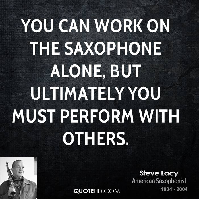 Quotes About Saxophone. QuotesGram