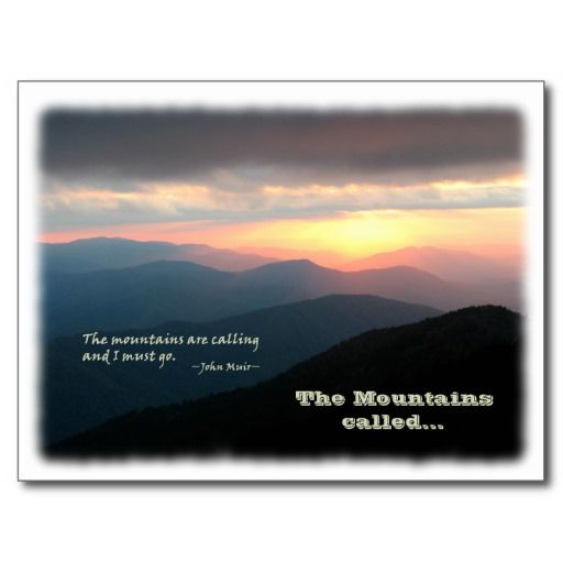 Smoky Mountains Are Calling The Mountain Quotes. QuotesGram