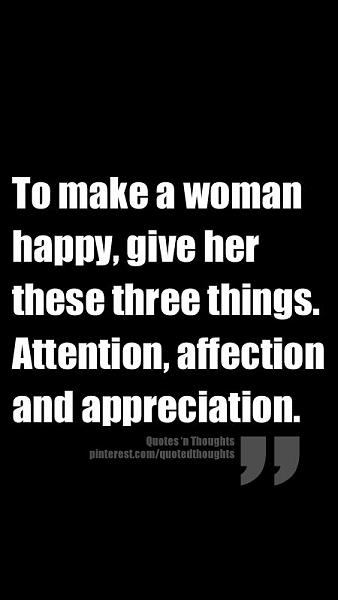 Women attention need do why What women