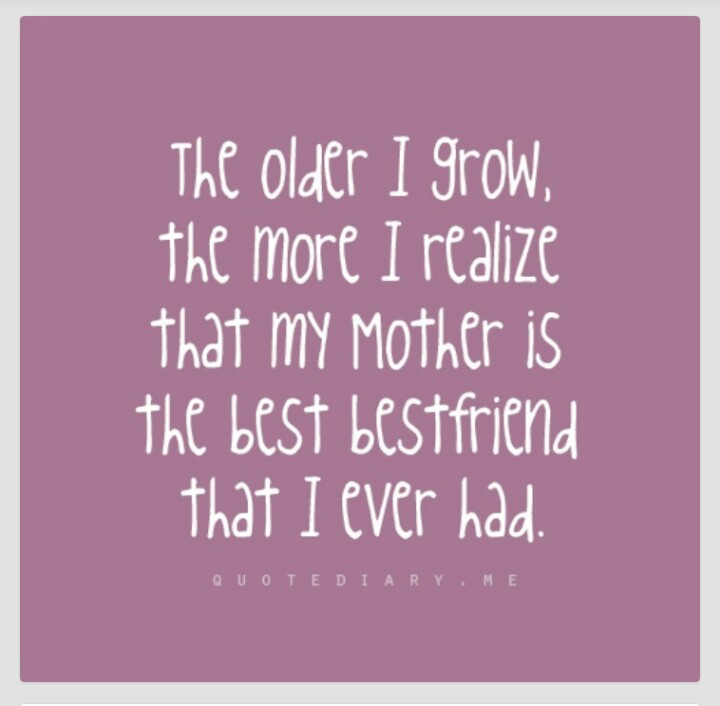 My Mom Is My Best Friend Quotes. QuotesGram