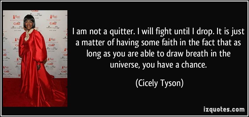 picture Black History Month Quotes Cicely Tyson cicely tyson quotes quotesgram