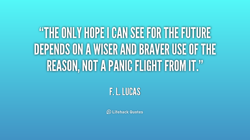 Quotes About Hope For The Future. QuotesGram