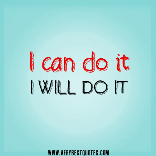I Can Do It Quotes Quotesgram