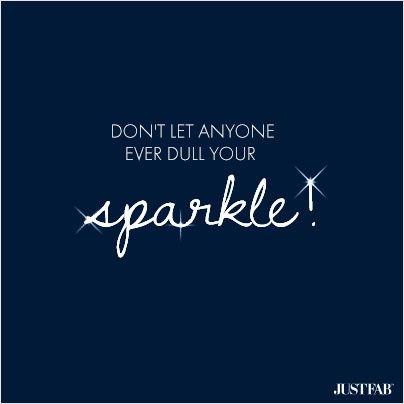 Dont Let Anyone Dull Your Sparkle Quotes Pinterest. QuotesGram