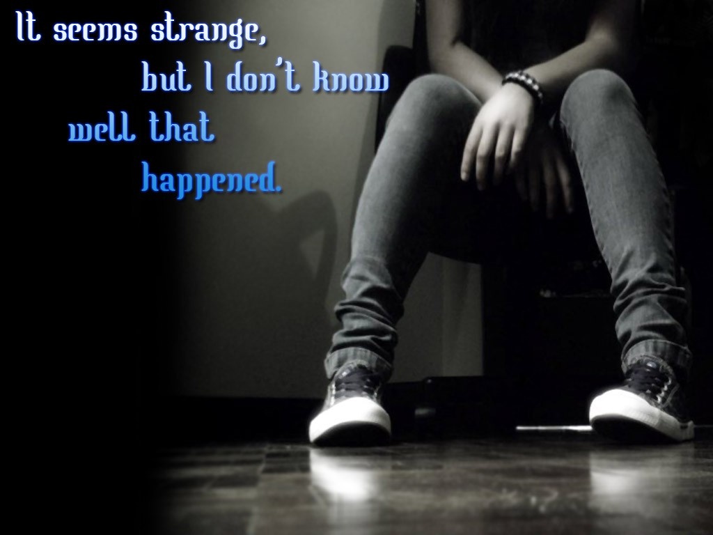Quotes sad guy 100 Sad