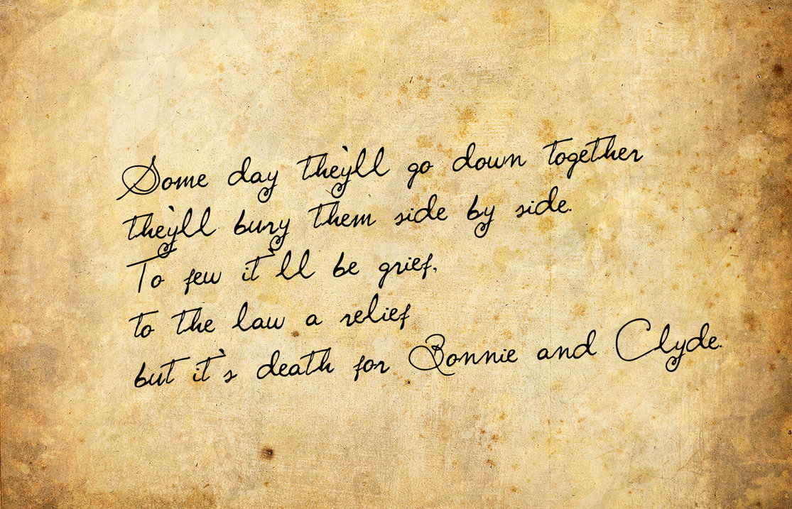 Quotes About Bonnie And Clyde Quotesgram Quotes About Bonnie And Clyde Quotesgram