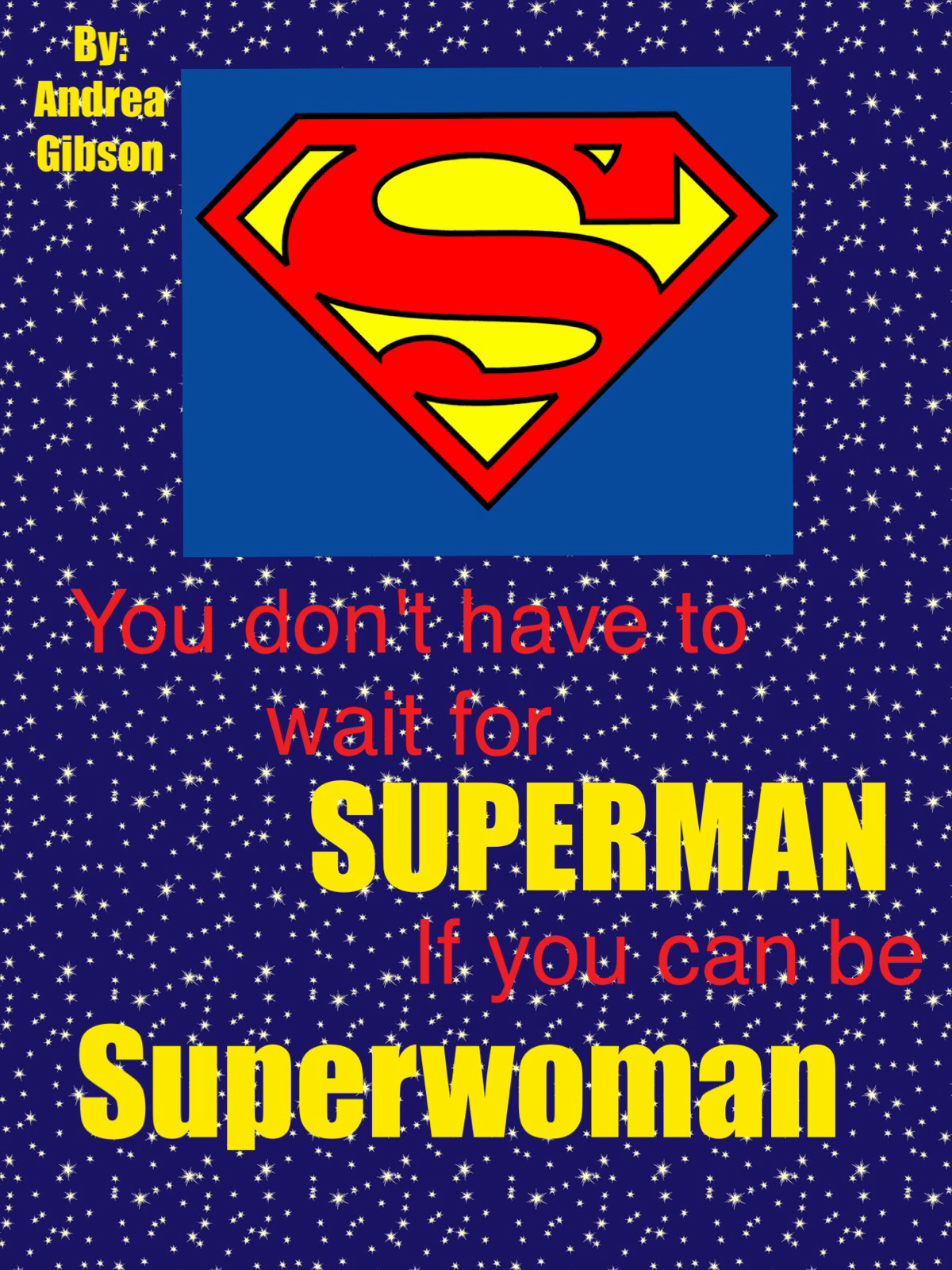 Sayings superwoman quotes and Top 18