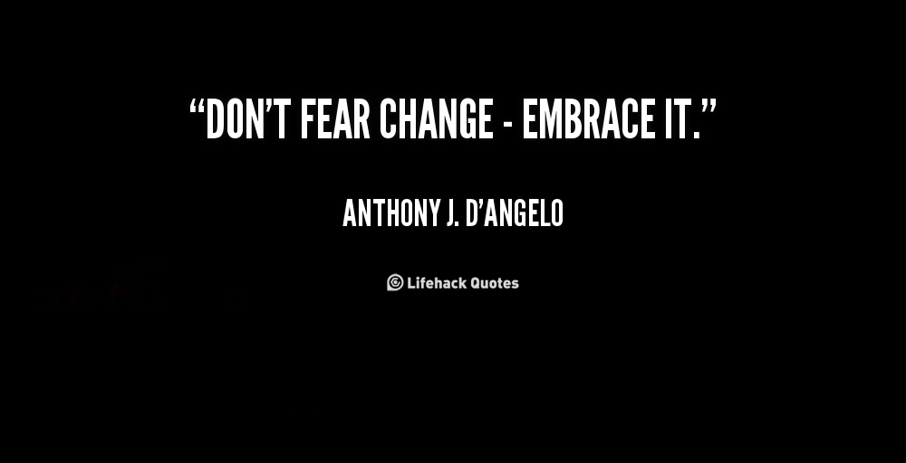 fear-of-change-quotes-quotesgram