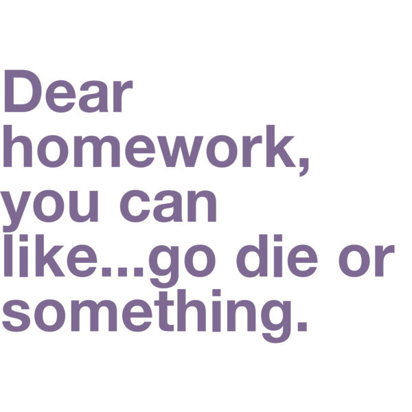 no homework quote