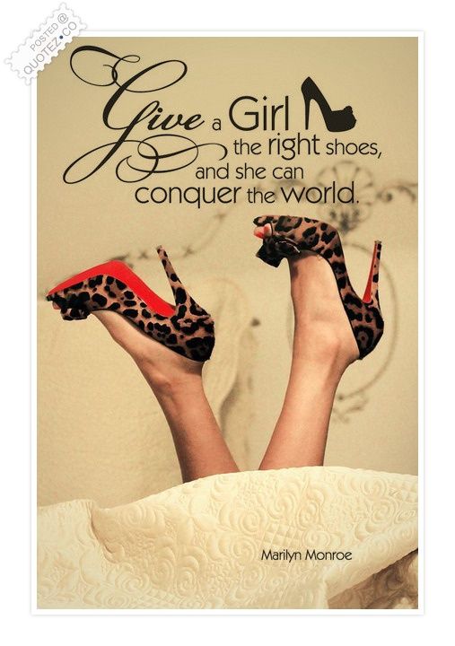 Girl Shoe Quotes. QuotesGram