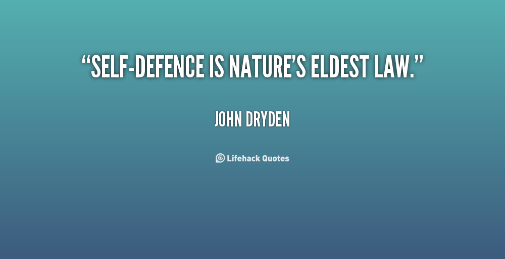 Self Defense Quotes Sayings Quotesgram Self Defense Quotes Sayings Quotesgram