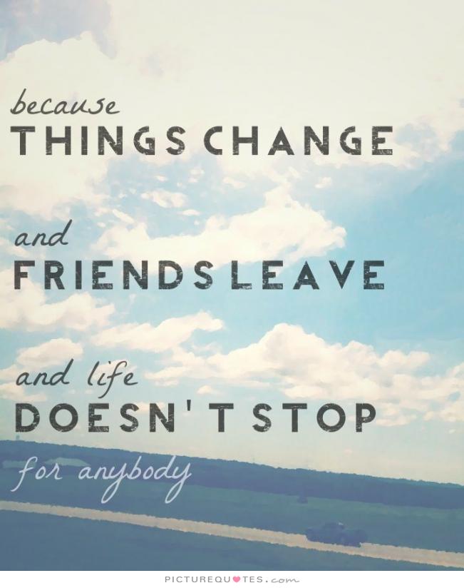 Quotes About Friends Changing. QuotesGram