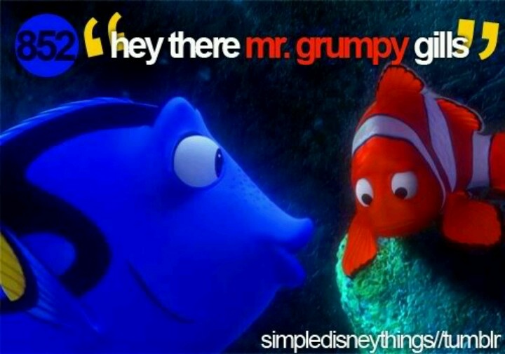 Nemo Quotes Dory Mr Grumpy Quotesgram