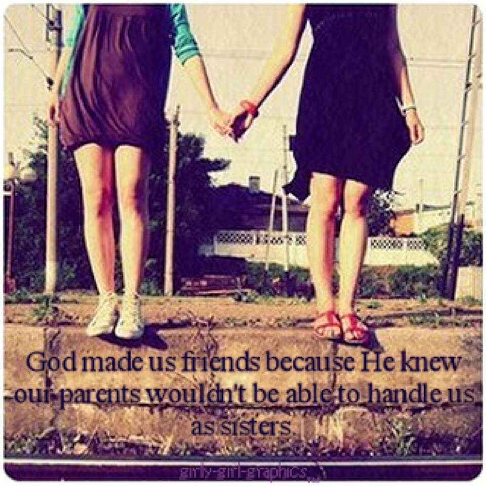 Friends Are Like Sisters Quotes. QuotesGram