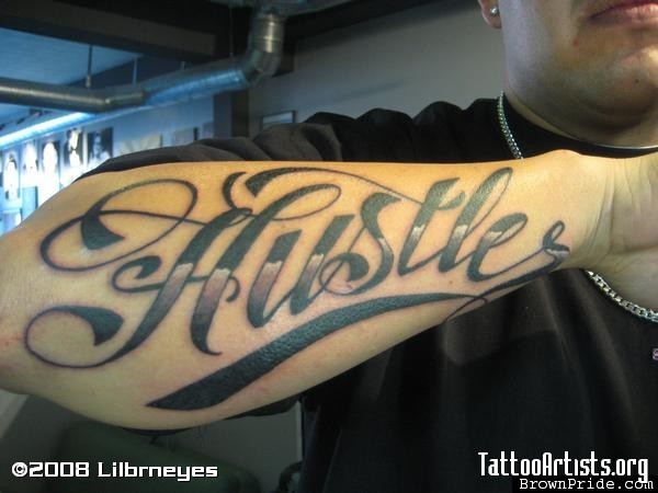 Hustle Quotes Tattoos QuotesGram