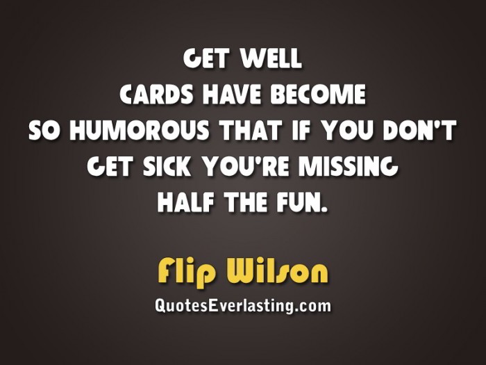 Get Well Quotes Funny