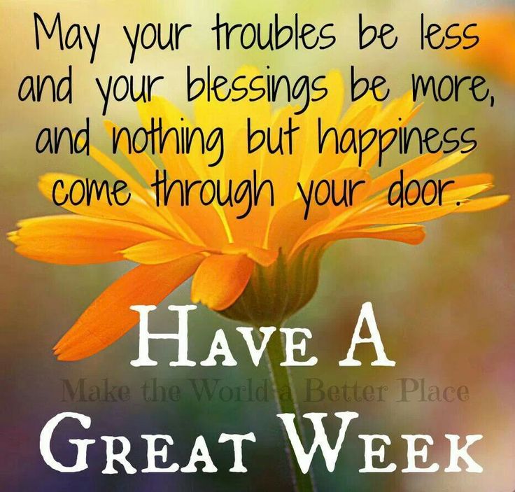 Great Week Ahead Quotes QuotesGram
